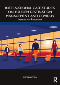 International Case Studies on Tourism Destination Management and COVID-19 Book Cover