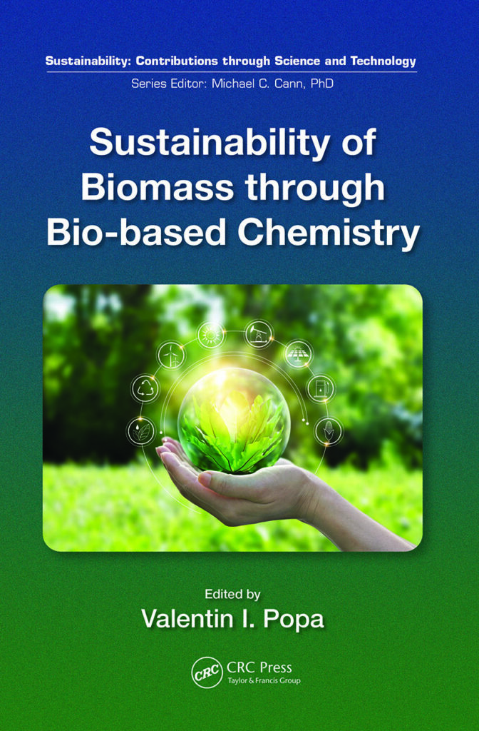 Sustainability of Biomass through Bio based Chemistry book by Valentin Popa