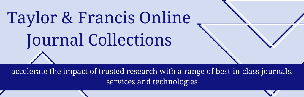 Taylor & Francis Online Journal Collections