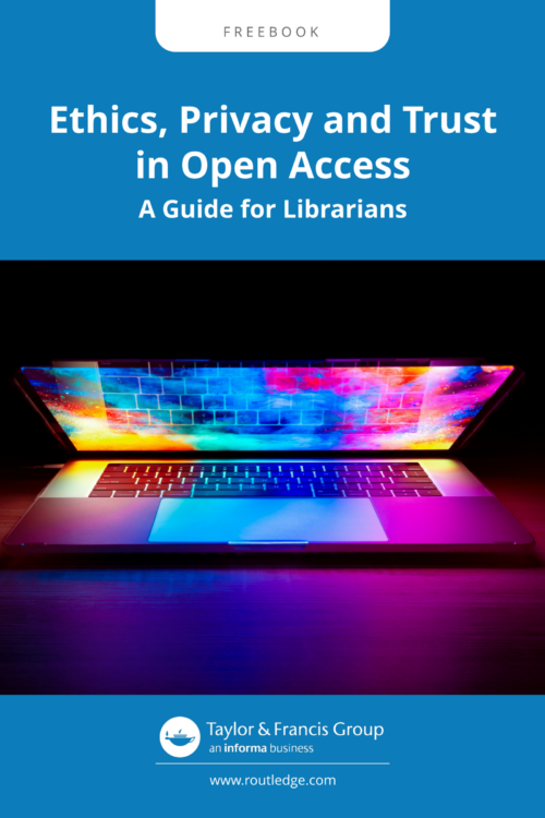 The book cover of 'Ethics, Privacy and Trust in Open Access: A Guide for Librarians'